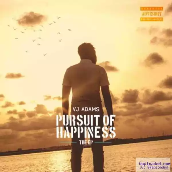 VJ Adams - Pursuit Of Happiness